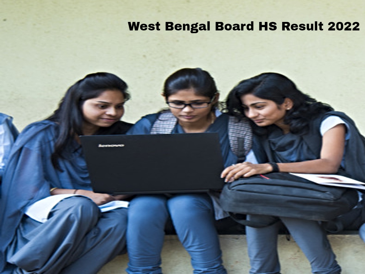 WBCHSE West Bengal Board HS Result 2022 LIVE UPDATE पशचम बगल बरड