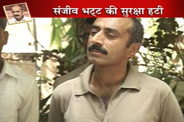 आईपीएस संजीव भट्ट को कट्टरवादियों से जान का खतरा!